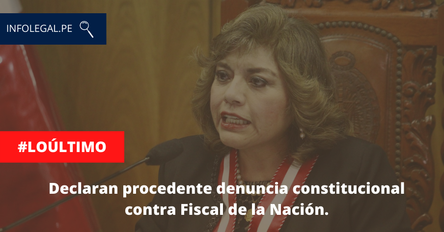 Declaran procedente denuncia constitucional contra Fiscal de la Nación Zoraida Ávalos Rivera